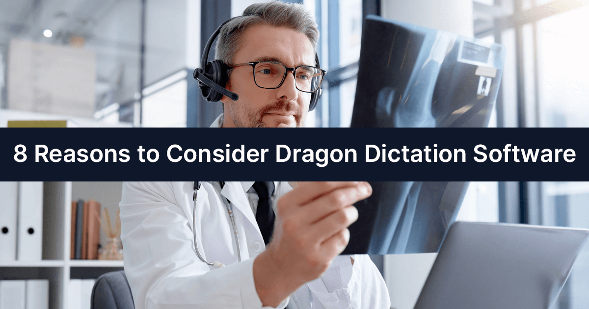 8 Reasons to Consider Dragon Dictation Software cover banner