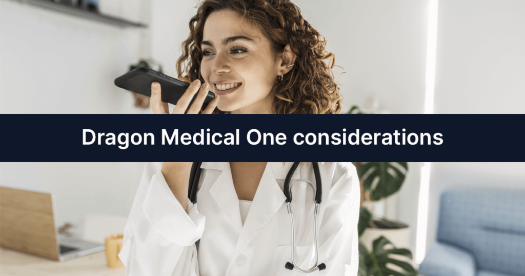 Dragon Medical One considerations cover banner