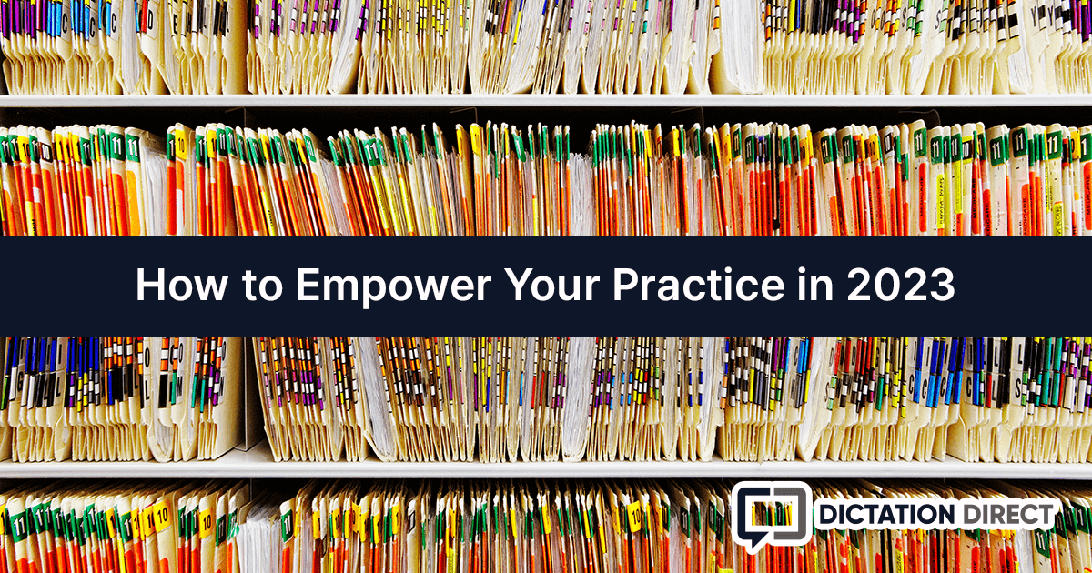 How to Empower Your Practice in 2023